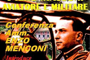 &quot;Pietro Massoni, aviatore e militare&quot;: conferenza dell&#039;ammiraglio Enzo Menconi a Palazzo Ducale il 26 novembre