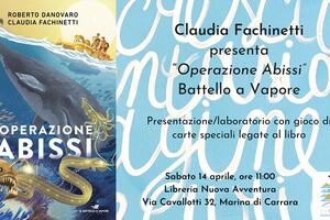 "Operazione abissi": presentazione del libro e laboratorio per bambini con Claudia Facchinetti alla libreria Nuova Avventura di Marina di Carrara il 14 aprile