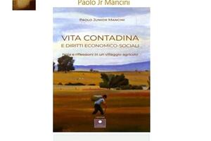 "Vita contadina" di Paolo jr Mancini : presentazione all'associazione Donne di Luna di Bagnone il 13 gigno