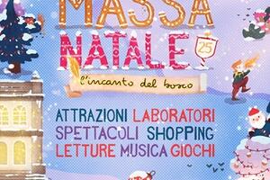 Massa Natale 2025 – L’incanto del Bosco: la città si accende di magia dal 22 novembre al 6 gennaio