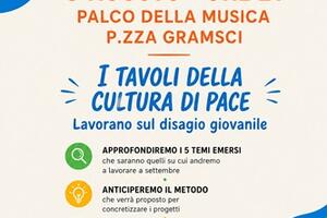 Disagio giovanile: se ne parla ai tavoli per una cultura di pace. Appuntamento giovedì 6 agosto in piazza Gramsci