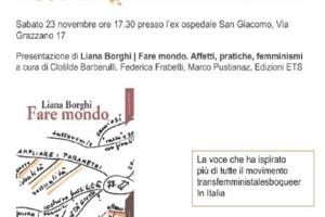 &quot;Liana Borghi - affetti pratiche femminismi&quot;: presentazione all&#039;ex Ospedale San Giacomo