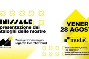 Al mudaC il finissage e la presentazione dei cataloghi di White Carrara 2026 e della mostra Legami: Ties That Bind di Mikaeyel Ohanjanyan