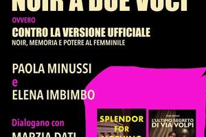 "Noir a due voci" con Paola Minussi e Elena Imbimbo: incontro letterario alla Dickens di Carrara il 22 marzo