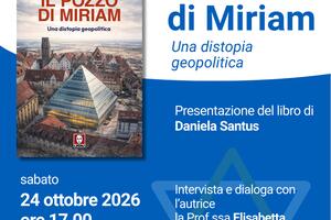 Presentazione del libro "Il pozzo di Miriam" di Daniela Santus, a Massa sabato 24 ottobre