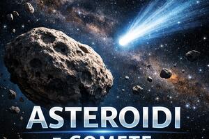 Asteroidi e comete: nuova lezione del corso di astronomia degli Astrofili Spezzini