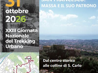 Sabato 31 ottobre XXIII Giornata Trekking Urbano . A Massa un percorso dedicato a San Francesco