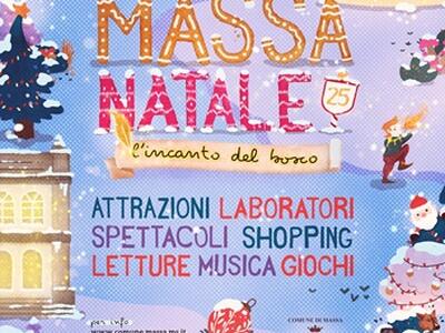 Massa Natale 2025 – L’incanto del Bosco: la città si accende di magia dal 22 novembre al 6 gennaio