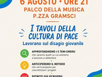 Disagio giovanile: se ne parla ai tavoli per una cultura di pace.  Appuntamento giovedì 6 agosto in piazza Gramsci
