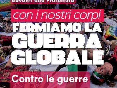 Presidio contro la guerra globale martedì 24 giugno davanti alla prefettura a Massa