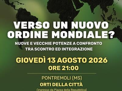 “Verso un nuovo ordine mondiale?” Incontro con il professor Francesco Giumelli - Giovedì 13 agosto agli Orti della Città
