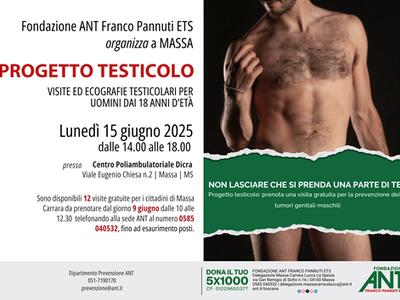Progetto testicolo ANT: visite specializzate il 15 giugno a Massa