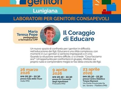 ‘Il coraggio di educare’: al via tre laboratori itineranti per genitori consapevoli, in tre comuni della Lunigiana