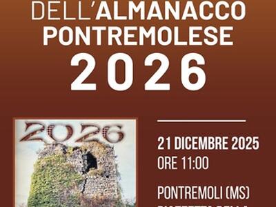 Non è Natale senza l'almanacco pontremolese: presentazione dell'edizione 2026 domenica 21 dicembre