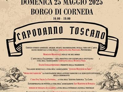 Domenica 25 maggio torna nel borgo di Corneda la rievocazione storica del Capodanno Toscano