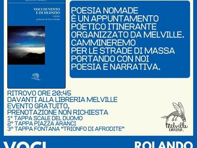 Rassegna Poesia Nomade: presentazione itinerante di  "Voci di vento e di silenzio" di Rolando Alberti