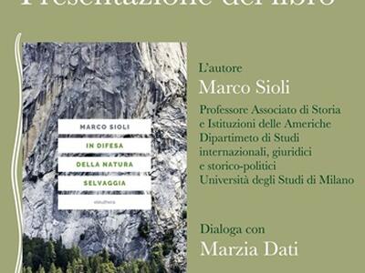 &quot; In Difesa della Natura Selvaggia&quot; di Marco Sioli: presentazione del libro alla Dickens Fellowship di Carrara sabato 6 dicembre