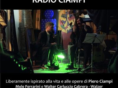 "Radio Ciampi" sabato 23 maggio al Teatro di Terra di Carrara