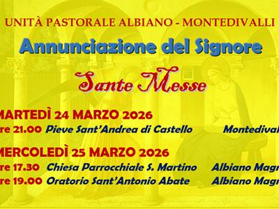 Solennità Annunciazione 2026 ad Albiano Magra e Montedivalli