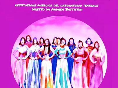 "Lisistrata" di Aristofane a Caina l'8 luglio: performance del laboratorio teatrale di Spazio Alber1ca tenuto da Andrea Battistini