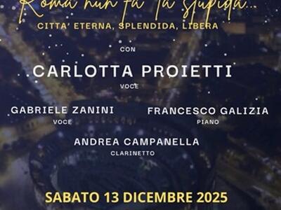 Roma nun fa’ la stupida…” con Carlotta Proietti, Gabriele Zanini, Francesco Galizia e Andrea Campanella al Teatro della Rosa di Pontremoli il 13 dicembre