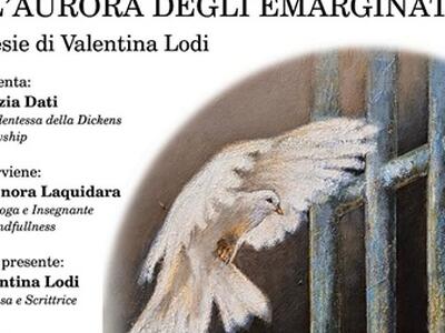 Sabato 27 giugno alle ore 18 presso la Dickens Fellowship in Piazza Alberica 2 a Carrara incontro all’insegna della poesia con Valentina Lodi e la partecipazione di Eleonora Laquidara.