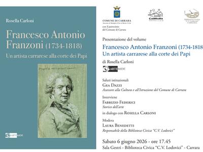 In biblioteca a Carrara la presentazione del libro ‘Francesco Antonio Franzoni (1734-1818) Un artista carrarese alla corte dei Papi’ di Rosella Carloni