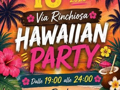 Via Rinchiosa si anima con il primo Summer Party: mercoledì 15 luglio arriva l'Hawaiian Party