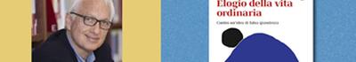Filippo La Porta e il suo Elogio della vita ordinaria nella rassegna di Qulture