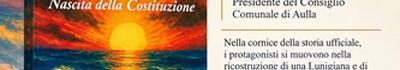 “Nascita della Costituzione” di Corrado Leoni: presentazione ad Aulla il 17 ottobre